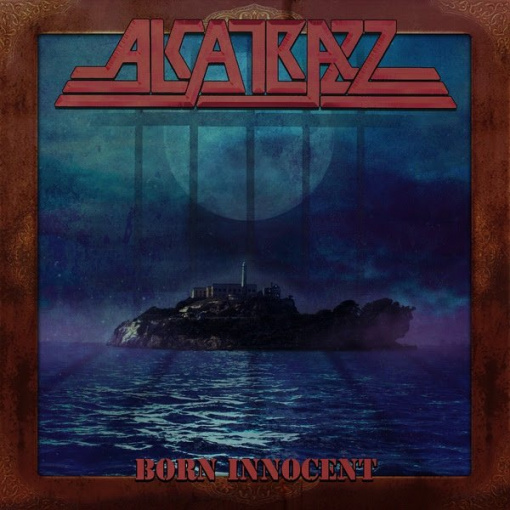 ALCATRAZZ To Release First Studio Album In Over 30 Years, 'Born Innocent'