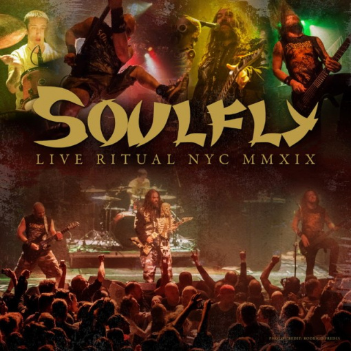 SOULFLY Releases 'Live Ritual NYC MMXIX' Digital EP